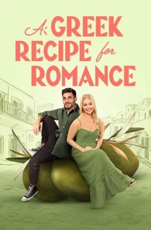 A Greek Recipe for Romance A Greek Recipe for Romance