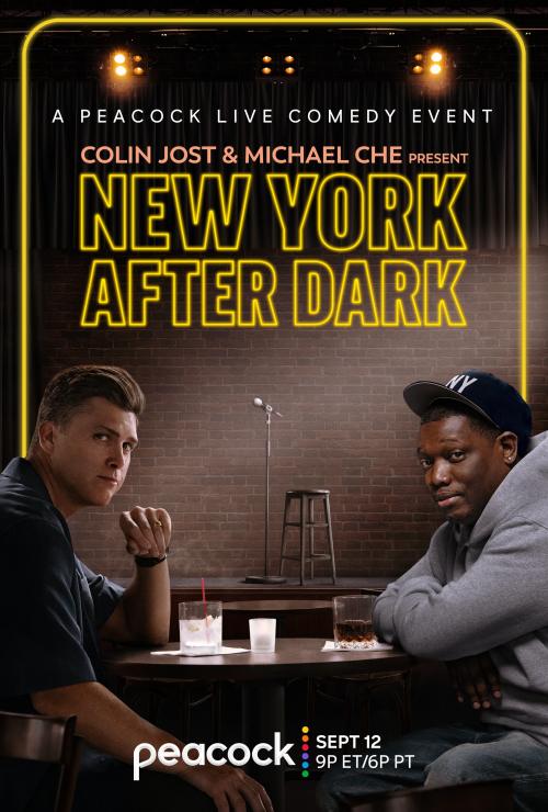 Colin Jost & Michael Che Present: New York After Dark