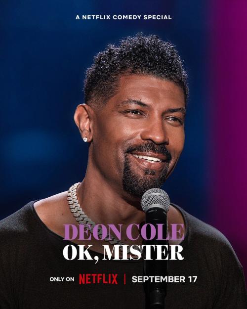 Deon Cole: Ok, Mister