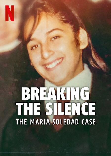 María Soledad: El fin del silencio