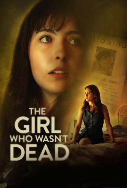 The Girl Who Wasn't Dead The Girl Who Wasn't Dead
