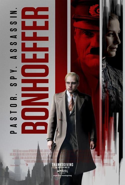 Bonhoeffer: Pastor. Spy. Assassin. Bonhoeffer: Pastor. Spy. Assassin.