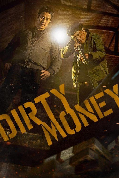 Dirty Money Dirty Money