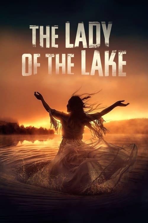 The Lady of the Lake The Lady of the Lake