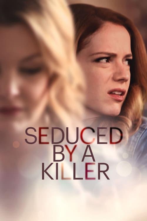 Seduced by a Killer Seduced by a Killer