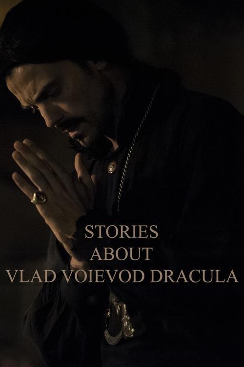 Stories about Vlad Voievod Dracula