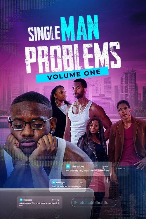 Single Man Problems: Volume One Single Man Problems: Volume One