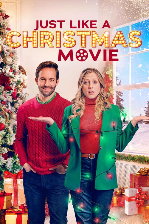 Just Like a Christmas Movie Just Like a Christmas Movie