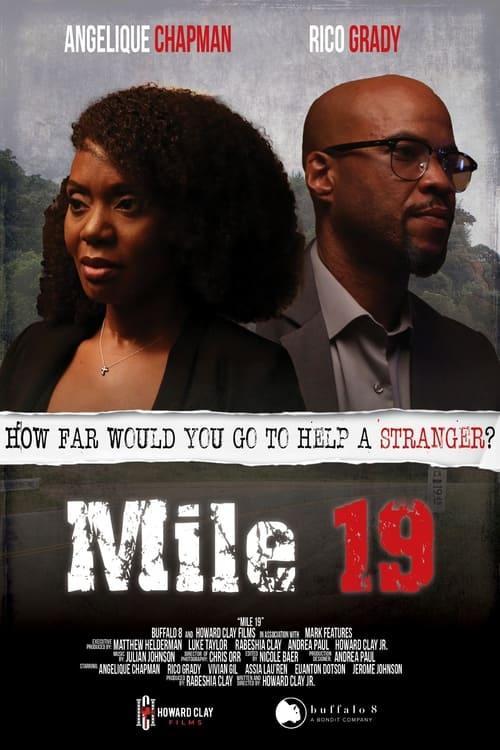Mile 19 Mile 19