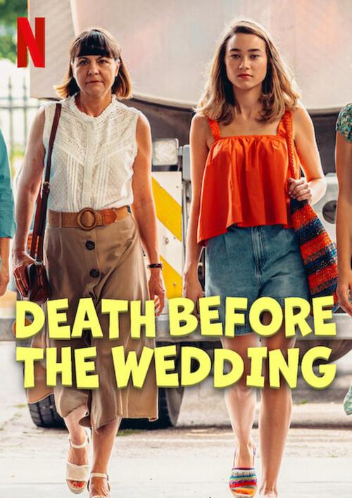Death Before the Wedding Death Before the Wedding