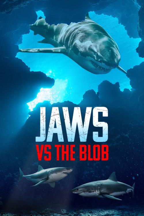 Jaws vs. the Blob