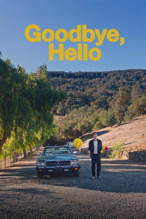 Goodbye, Hello Goodbye, Hello