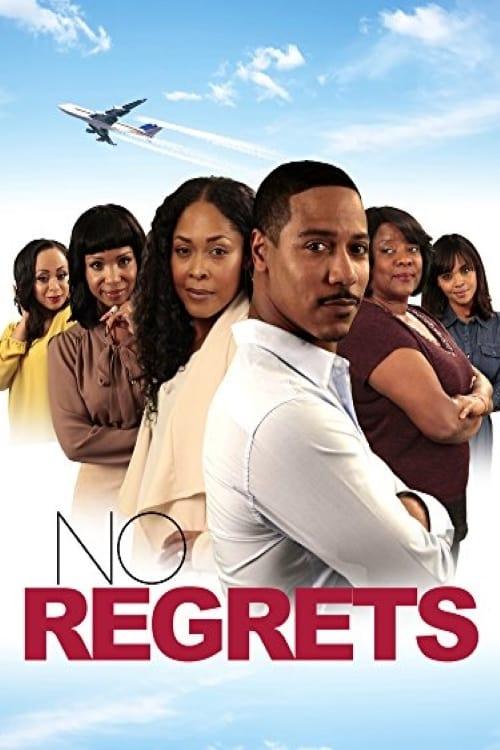 No Regrets No Regrets