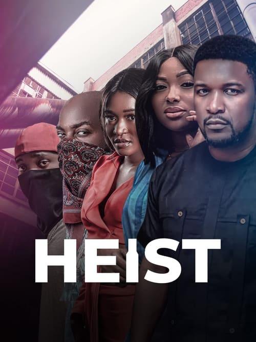 Heist Heist