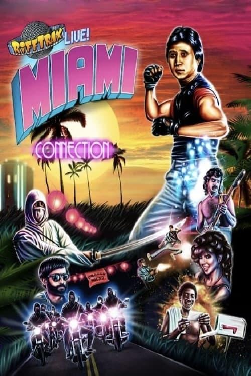 RiffTrax Live: Miami Connection RiffTrax Live: Miami Connection