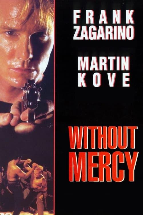 Without Mercy Without Mercy