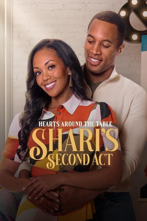 Hearts Around the Table: Shari's Second Act Hearts Around the Table: Shari's Second Act