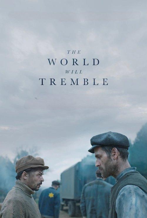 The World Will Tremble The World Will Tremble