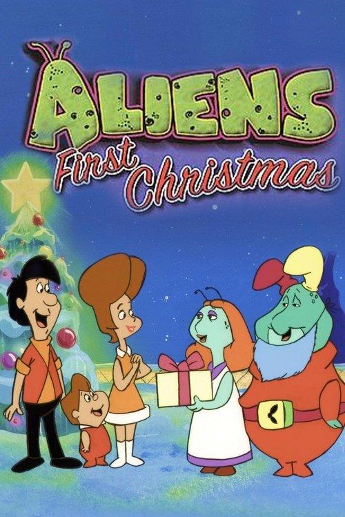 Aliens' First Christmas Aliens' First Christmas