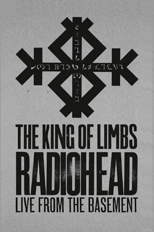 Radiohead: The King Of Limbs – Live From The Basement Radiohead: The King Of Limbs – Live From The Basement