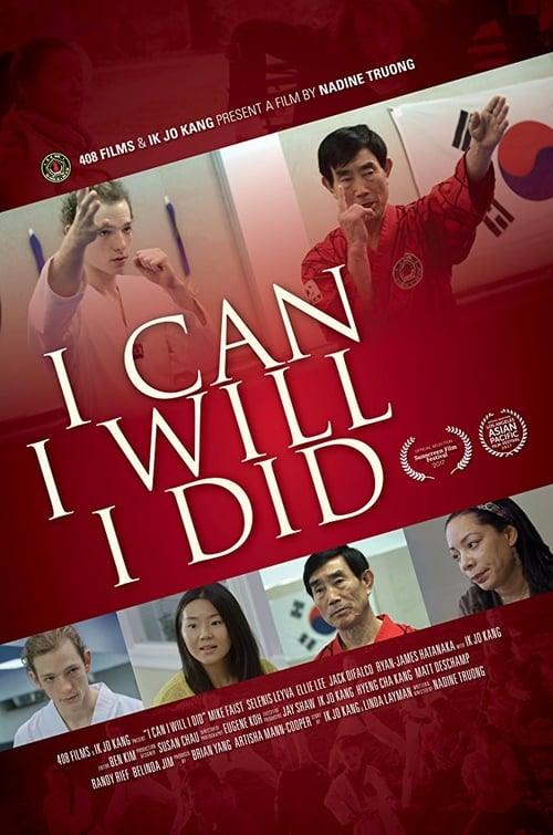 I Can I Will I Did I Can I Will I Did