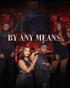 By Any Means