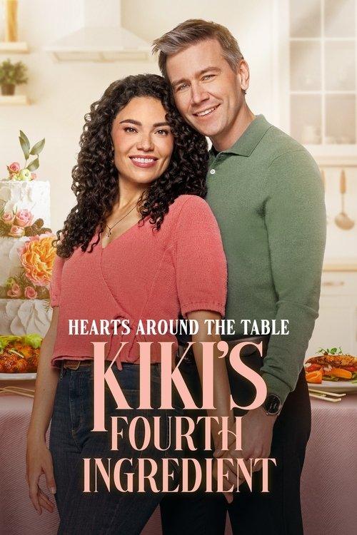 Hearts Around the Table: Kiki's Fourth Ingredient Hearts Around the Table: Kiki's Fourth Ingredient