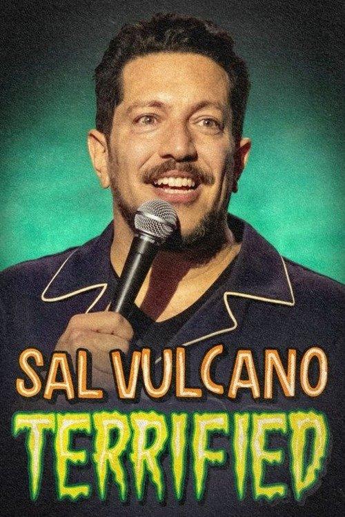 Sal Vulcano: Terrified Sal Vulcano: Terrified