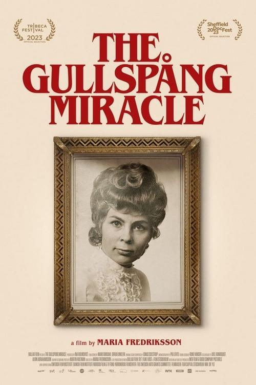 The Gullspång Miracle The Gullspång Miracle