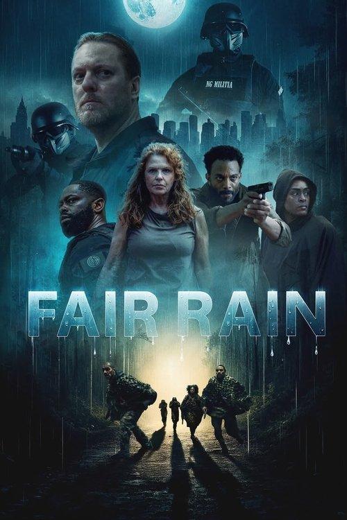 Fair Rain Fair Rain