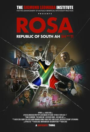 ROSA: Republic of South Ah Sh**t!