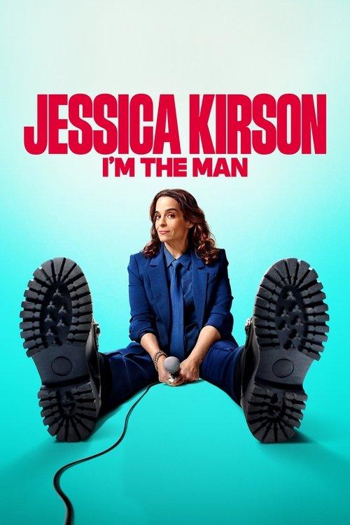 Jessica Kirson: I'm the Man Jessica Kirson: I'm the Man