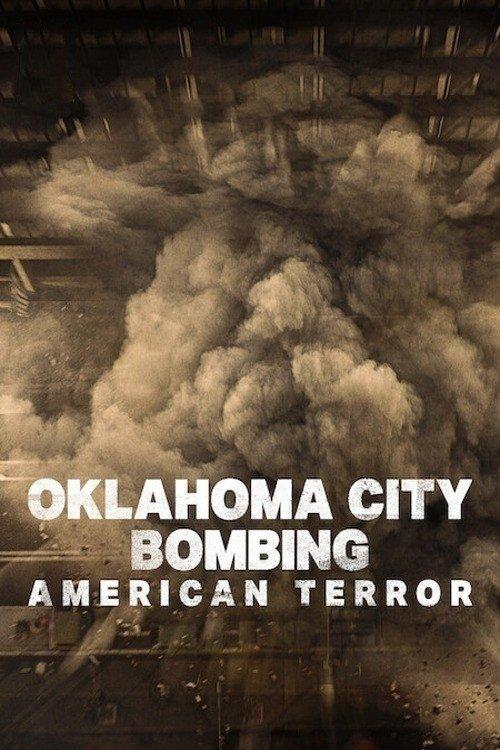 Oklahoma City Bombing: American Terror Oklahoma City Bombing: American Terror