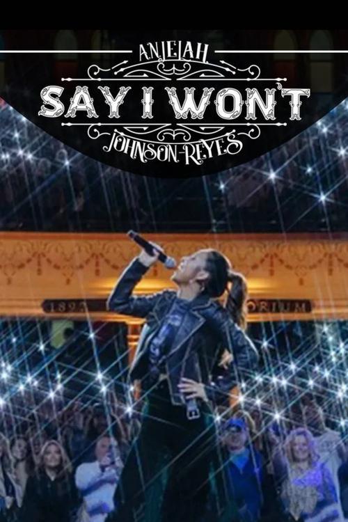 Anjelah Johnson-Reyes: Say I Won't Anjelah Johnson-Reyes: Say I Won't