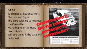 Chappaquiddick, JFK and RFK according to Nostradamus