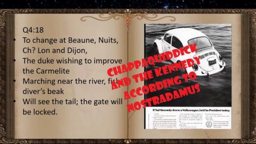 Chappaquiddick, JFK and RFK according to Nostradamus
