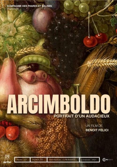 Arcimboldo, portrait d'un audacieux