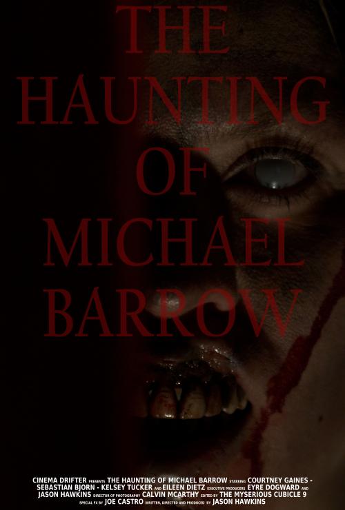 The Haunting of Michael Barrow