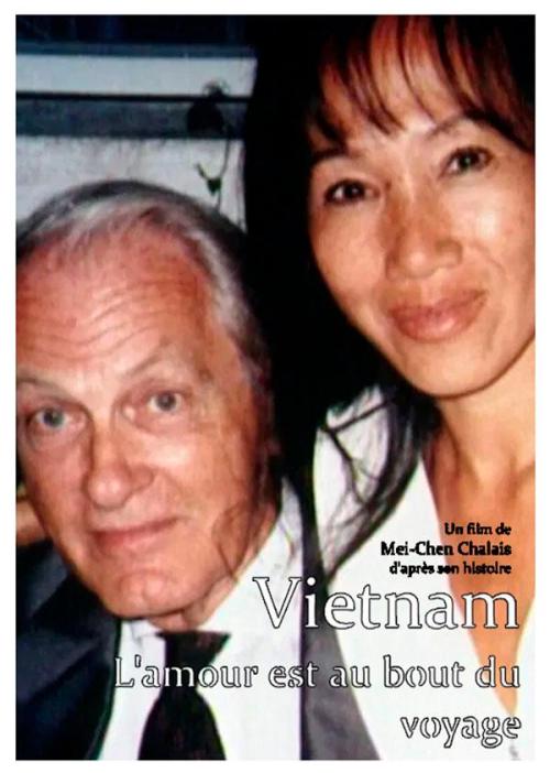 Vietnam, l'amour est au bout du voyage