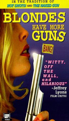 Blondes Have More Guns