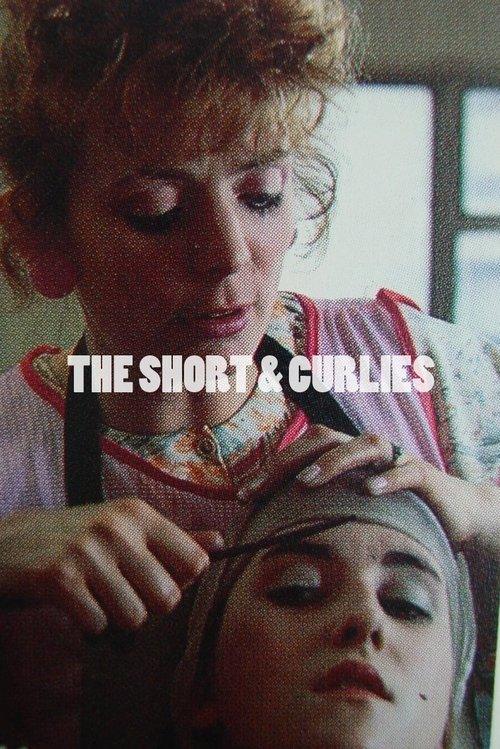 The Short & Curlies The Short & Curlies