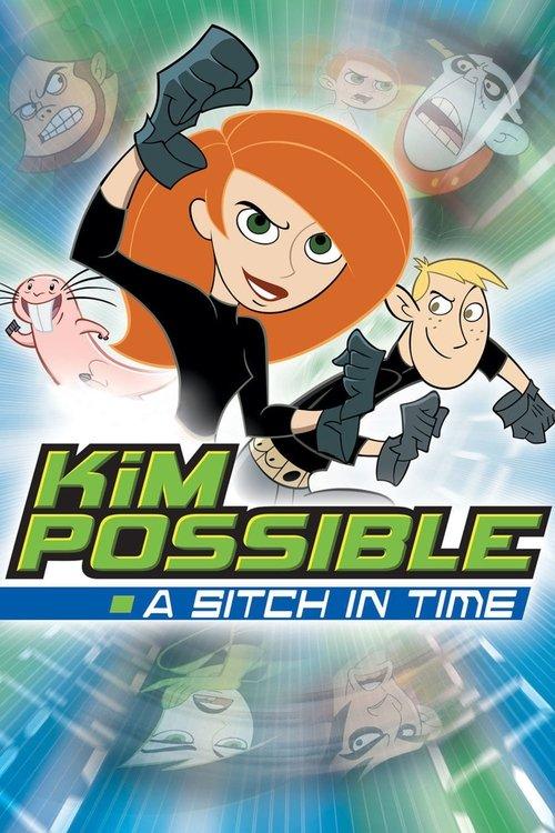 Kim Possible: A Sitch In Time Kim Possible: A Sitch In Time