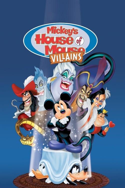 Mickey's House of Villains Mickey's House of Villains