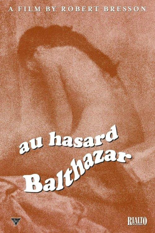 Au Hasard Balthazar Au Hasard Balthazar