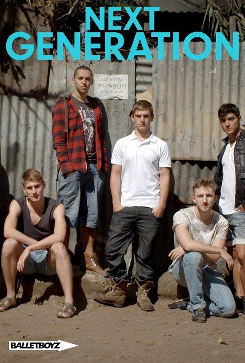 BalletBoyz: Next Generation BalletBoyz: Next Generation