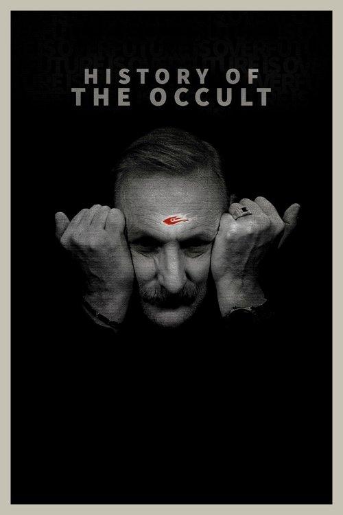 History of the Occult History of the Occult