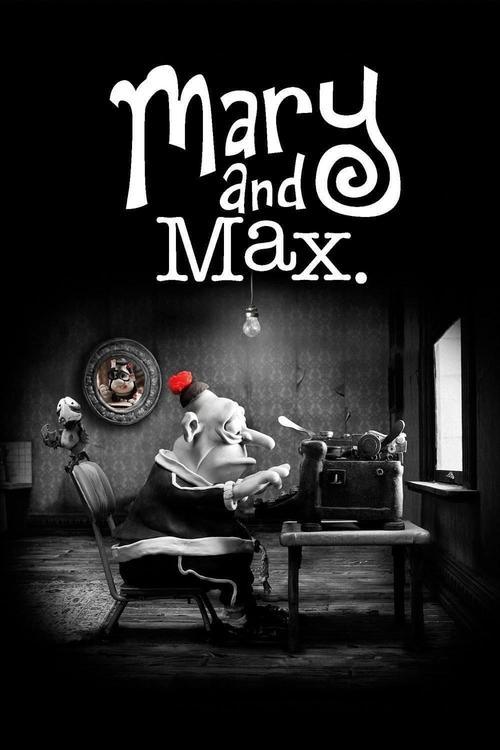 Mary and Max Mary and Max