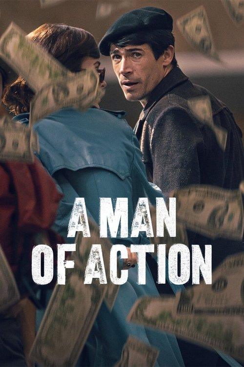 A Man of Action A Man of Action