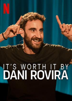 Dani Rovira: Vale la pena