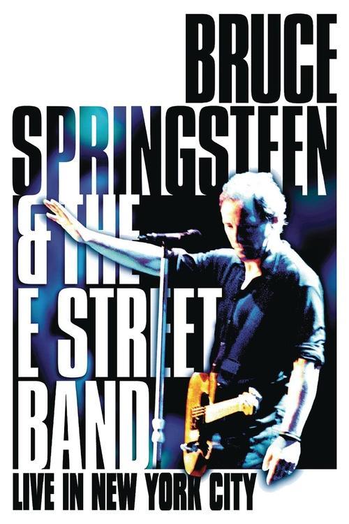 Bruce Springsteen & the E Street Band - Live in New York City Bruce Springsteen & the E Street Band - Live in New York City